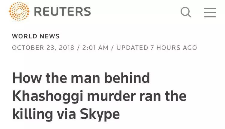 新細節!外媒:幕后主使用Skype指揮謀殺沙特記者丨外媒說
